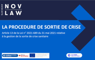 Le dispositif de sortie de crise - Comment ça marche