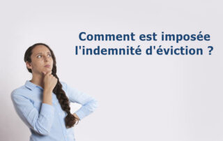 Comment est imposée l'indemnité d'éviction ?