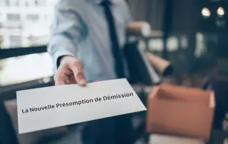 La nouvelle présomption de démission
