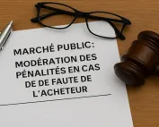 Marché public : Modération des pénalités en cas de faute de l’acheteur